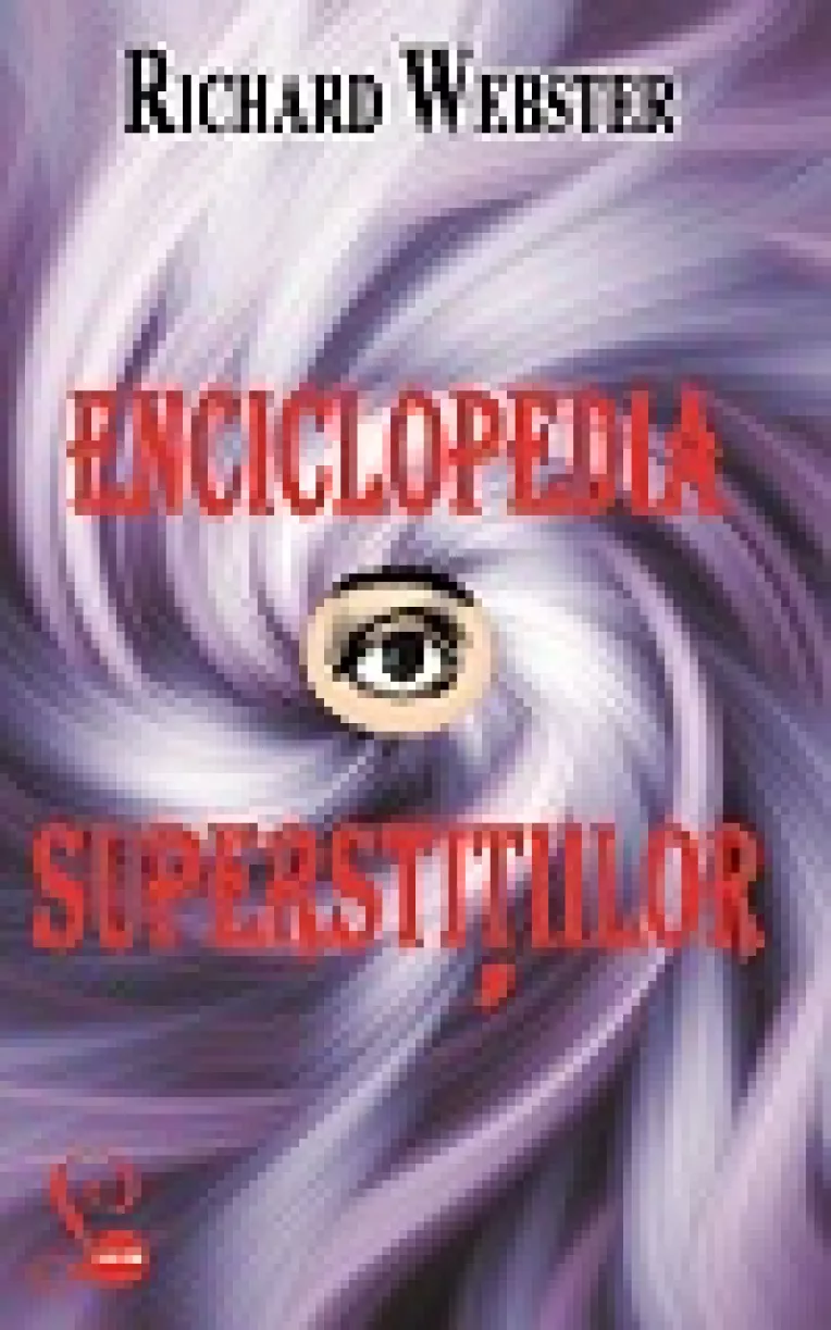 "Enciclopedia superstitiilor", prin care autorul trece sub lupa 500 de superstitii